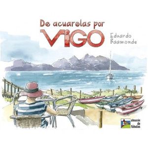 DE ACUARELAS POR VIGO