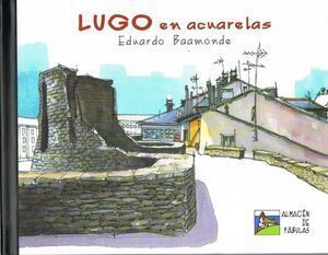 LUGO EN ACUARELAS