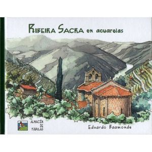 RIBEIRA SACRA EN ACUARELAS