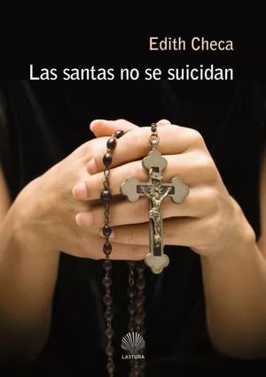 LAS SANTAS NO SE SUICIDAN