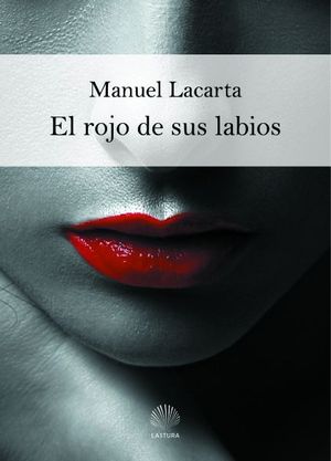 EL ROJO DE SUS LABIOS