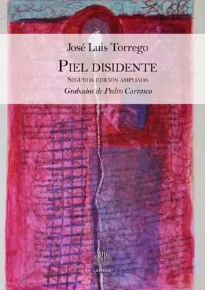 PIEL DISIDENTE
