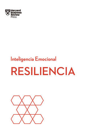 INTELIGENCIA EMOCIONAL: RESILIENCIA