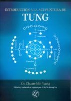 INTRODUCCI�N A LA ACUPUNTURA DE TUNG