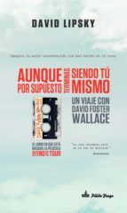 AUNQUE POR SUPUESTO TERMINAS SIENDO T� MISMO