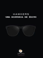 HAWKERS: UNA HISTORIA DE EXITO