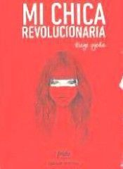 MI CHICA REVOLUCIONARIA
