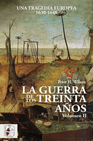 LA GUERRA DE LOS TREINTA AOS VOL. II