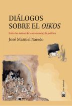 DILOGOS SOBRE EL OIKOS