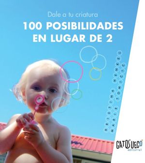 DALE A TU CRIATURA 100 POSIBILIDADES EN LUGAR DE 2