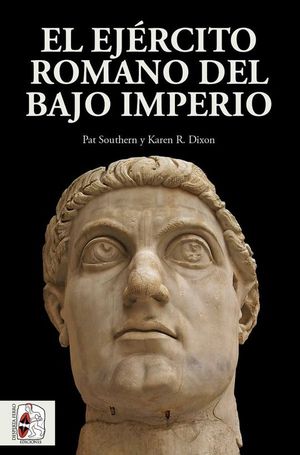 EL EJ�RCITO ROMANO DEL BAJO IMPERIO
