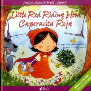 CAPERUCITA ROJA / LITTLE RED RIDING HOOD