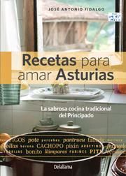 RECETAS PARA AMAR ASTURIAS