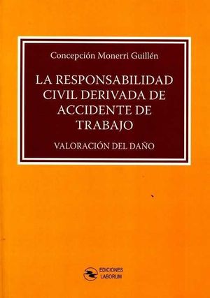 RESPONSABILIDAD CIVIL DERIVADA DE ACCIDENTE DE TRA