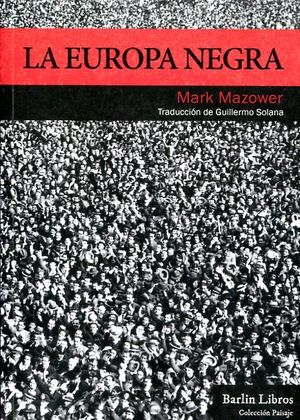 LA EUROPA NEGRA