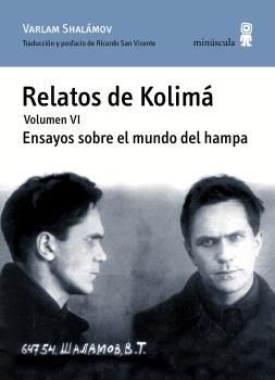 RELATOS DE KOLIM� VI. ENSAYOS SOBRE EL MUNDO DEL HAMPA