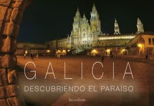 GALICIA DESCUBRIENDO EL PARAISO