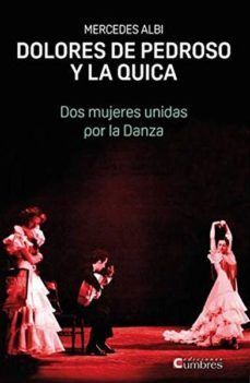 DOLORES DE PEDROSO Y LA QUICA