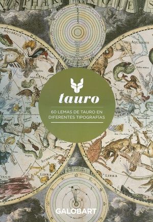 TAURO - 60 LEMAS DE TAURO EN DIFERENTES TIPOGRAFIAS