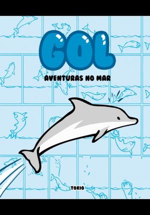 GOL. AVENTURAS NO MAR