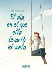 E D�A EN QUE ELLA LEVANT� VUELO