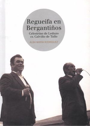 REGUEIFA EN BERGANTI�OS