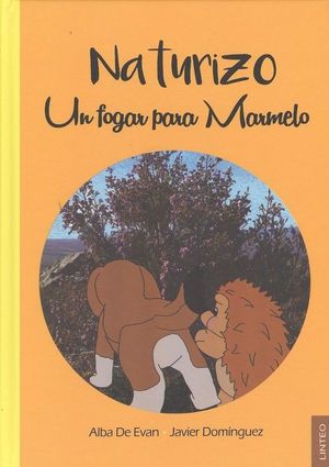 NATURIZO 6: UN FOGAR PARA MARMELO