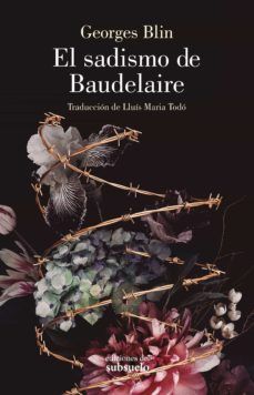 EL SADISMO DE BAUDELAIRE