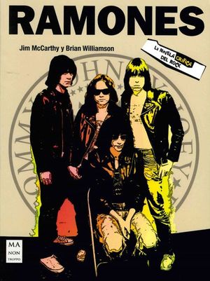 RAMONES. LA NOVELA GRFICA DEL ROCK