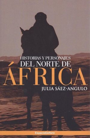HISTORIAS Y PERSONAJES DEL NORTE DE AFRICA