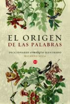 EL ORIGEN DE LAS PALABRAS