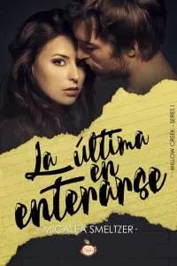 LA ULTIMA EN ENTERARSE
