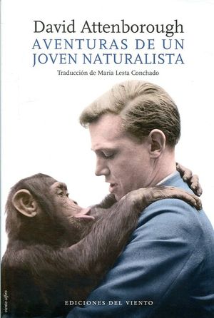 LAS AVENTURAS DE UN JOVEN NATURALISTA