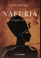 NAFURIA. EL ORIGEN DE DIOS