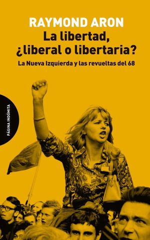 LA LIBERTAD, LIBERAL O LIBERTARIA?