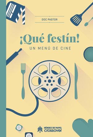 QU FESTN! UN MEN DE CINE