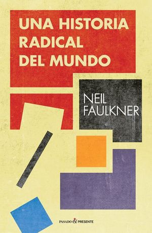 UNA HISTORIA RADICAL DEL MUNDO