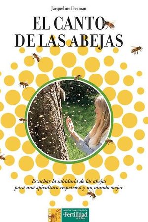 EL CANTO DE LAS ABEJAS