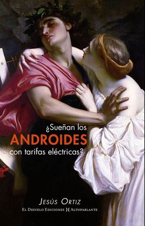 �SUE�AN LOS ANDROIDES CON TARIFAS EL�CTRICAS?