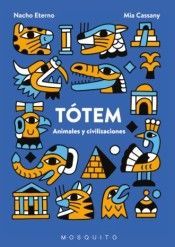 TOTEM. ANIMALES Y CIVILIZACIONES