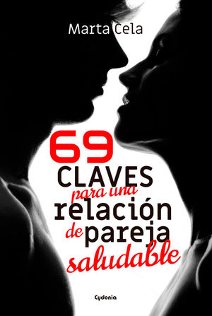 69 CLAVES PARA UNA RELACIN DE PAREJA SALUDABLE