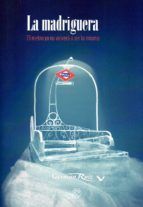 LA MADRIGUERA