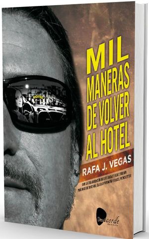 MIL MANERAS DE VOLVER AL HOTEL