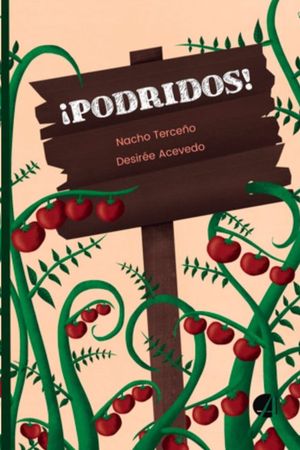 PODRIDOS!