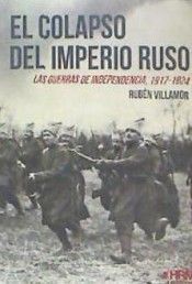 EL COLAPSO DEL IMPERIO RUSO