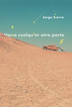 HACIA CUALQUIER OTRA PARTE