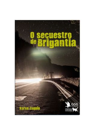 O SECUESTRO DE BRIGANTIA