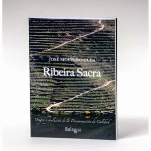 RIBEIRA SACRA. ORIGEN Y EVOLUCIN DE LA DENOMINACIN DE CALIDAD