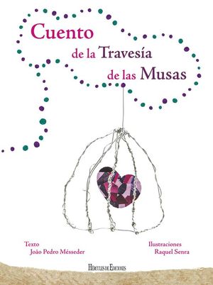 CUENTO DE LA TRAVESA DE LAS MUSAS