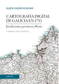 CARTOGRAFIA DIGITAL DE GALICIA (1753)